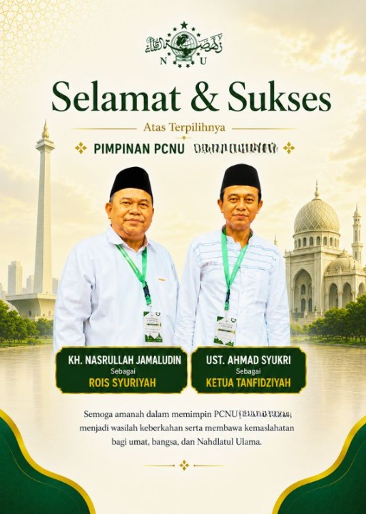 PCNU  Pengurus Cabang Kabupaten Tuban Rois Syuriyah KH Nasrullah Jamaludin dan Ketua Tanfidziyah Ust Ahmad Syukri